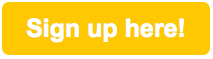 Sign up here Sign up here